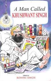 A Man Called Khushwant Singh